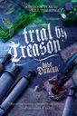 Trial by Treason: Enchanter General #2